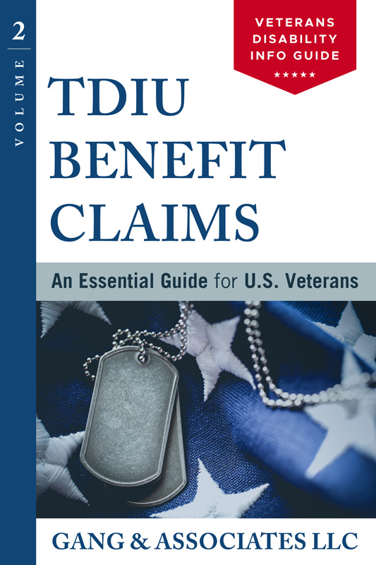 An Essential Guide For TDIU Benefits Claims